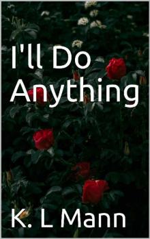 I'll Do Anything (The Challenge Night Series Book 1)