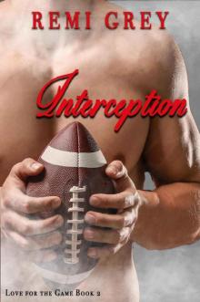 Interception: (Love for the Game Book 2)