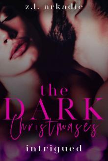 Intrigued: The Dark Christmases