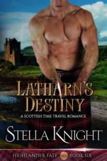 Latharn's Destiny: Highlander Fate Book Six