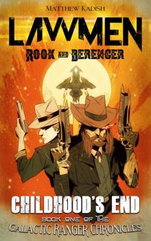 Lawmen- Rook and Berenger