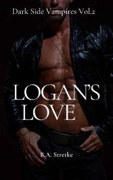 Logan's Love: Dark Side Vampires Vol. 2