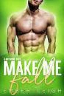 Make Me Fall: Bayshore #2