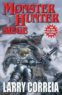 Monster Hunter Siege (Monster Hunters International Book 6)