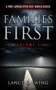 Next World Series (Vol. 1): Families First