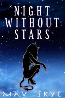 Night Without Stars: Bad Bad Supergirls, Book Two