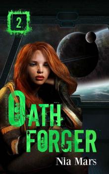 Oath Forger (Book 2)