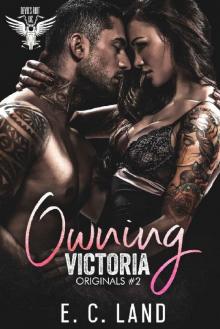 Owning Victoria (Devils Riot MC: Originals Book 2)