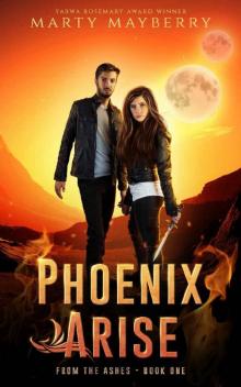 Phoenix Arise: YA Sci-fi Thriller (From the Ashes Book 1)