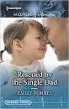 Rescued by the Single Dad