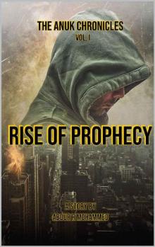 Rise of Prophecy