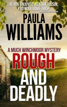 Rough And Deadly (A Much Winchmoor Mystery Book 2)