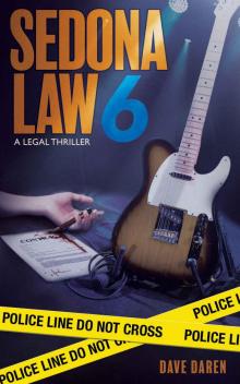 Sedona Law 6: A Legal Thriller