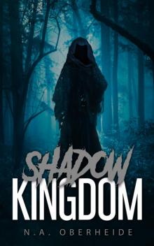 Shadow Kingdom