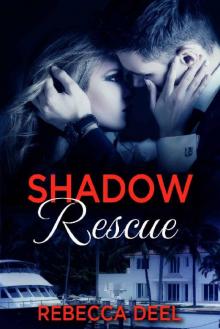 Shadow Rescue