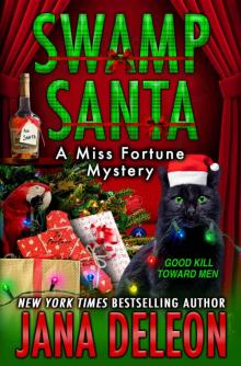 Swamp Santa (A Miss Fortune Mystery Book 16)