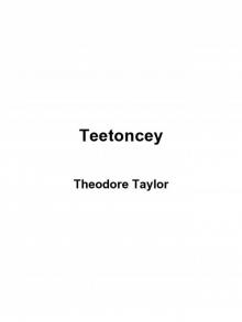 Teetoncey