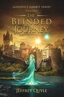 The Blinded Journey