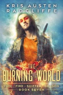 The Burning World