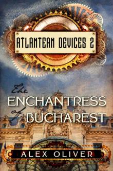 The Enchantress of Bucharest