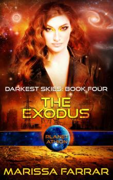 The Exodus: Planet Athion Series (Darkest Skies Book 4)