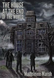 The House at the End of the World