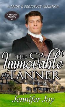 The Immovable Mr. Tanner