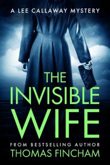 The Invisible Wife