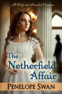 The Netherfield Affair