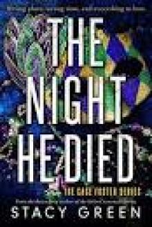 The Night He Died