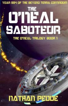 The O'Neal Saboteur