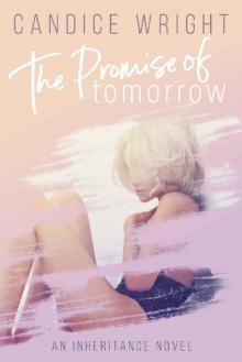 The Promise of Tomorrow: An Inheritance Novel