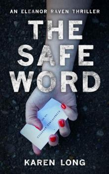 The Safe Word