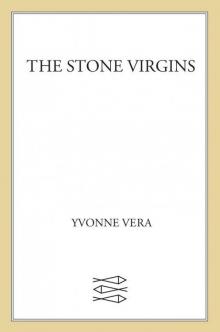 The Stone Virgins