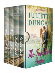 THE TRUE LOVE SERIES BOX SET: A Christian Romance