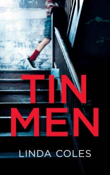 Tin Men: A Gripping Chrissy Livingstone Novel