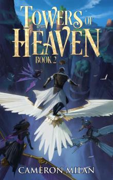 Towers of Heaven 2