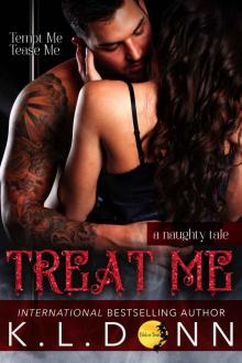 Treat Me: A Naughty Tale