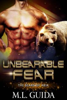 Unbearable Fear