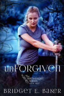 unForgiven (The Birthright Series Book 2)