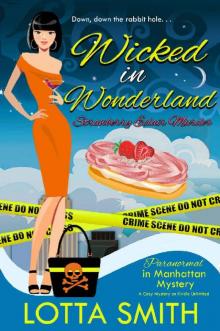 Wicked in Wonderland: Strawberry Éclair Murder