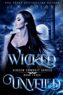 Wicked Unveiled