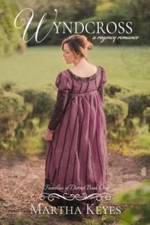 Wyndcross (The Families 0f Dorset Book 1)