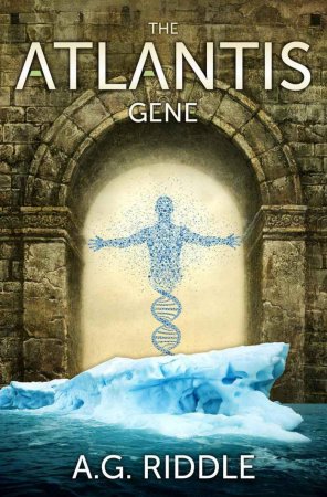 The Atlantis Gene: A Thriller