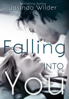 Falling into You