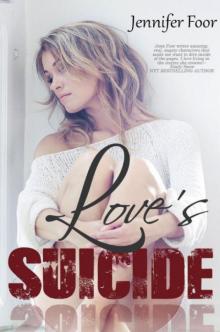 Love's Suicide