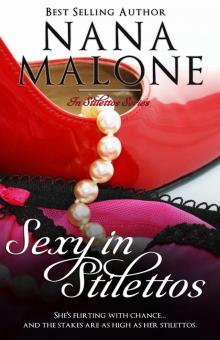 Sexy in Stilettos (A Sexy Contemporary Romance)