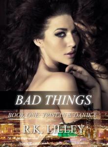 Bad Things