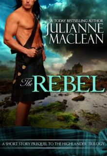 The Rebel - A Highlander Short Story