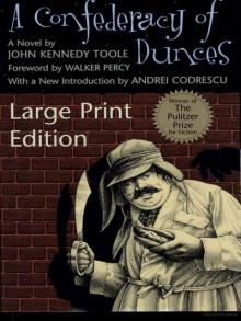 A Confederacy of Dunces